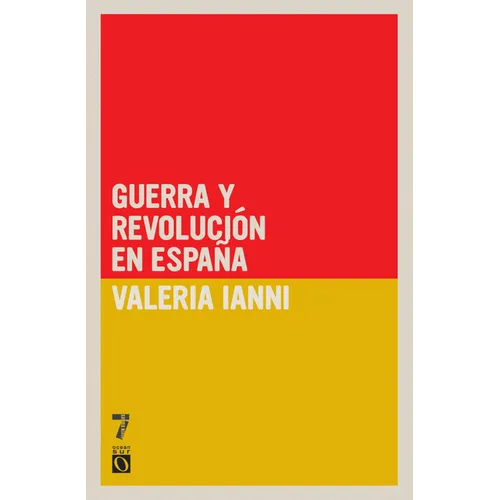 Guerra y revoluci n en Espa a