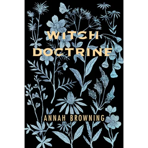 Witch Doctrine: Poems