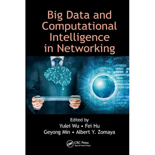 Big Data and Computational Intelligence in Networking