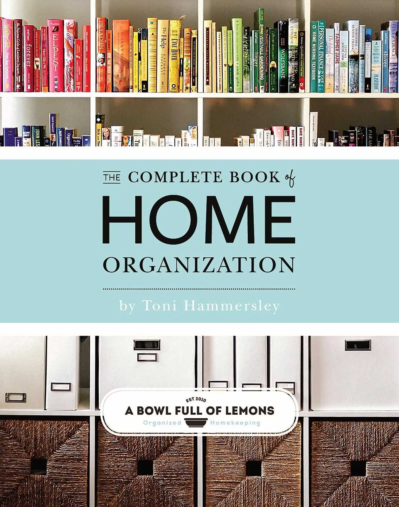 The Complete Book of Home Organization Softcover Book