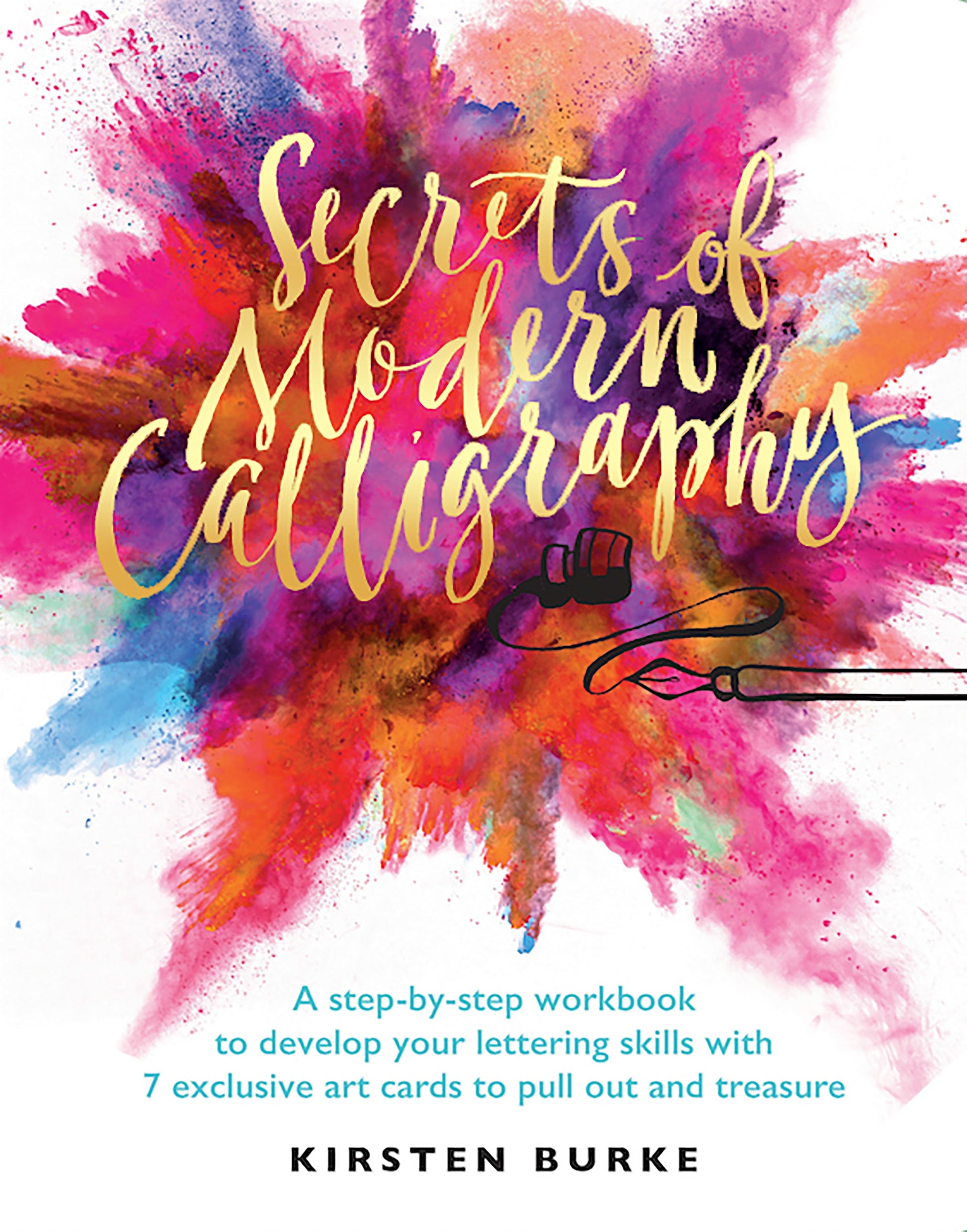 Secrets of Modern Calligraphy Flexibound Book