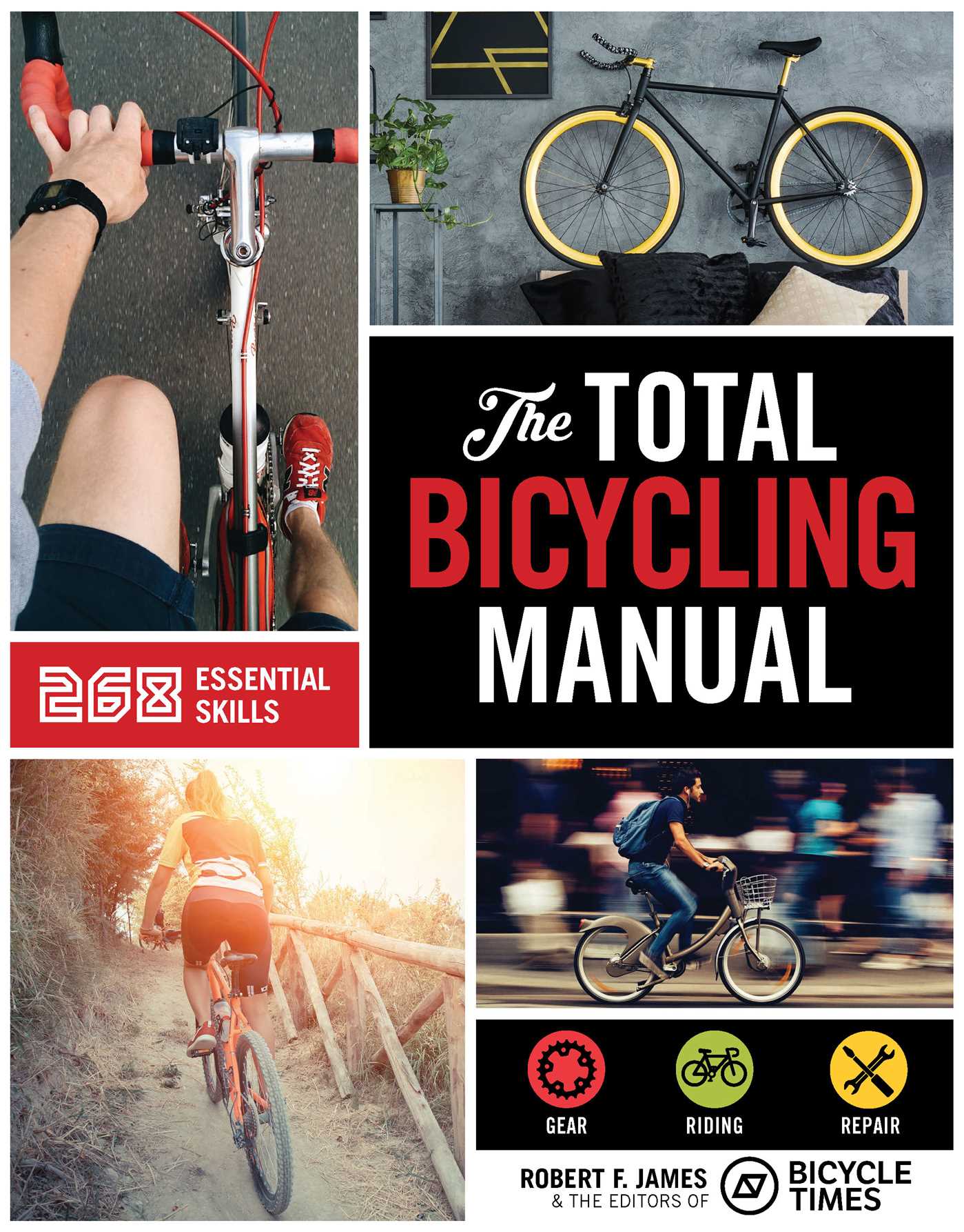 The Total Bicycling Manual Flexibound Book