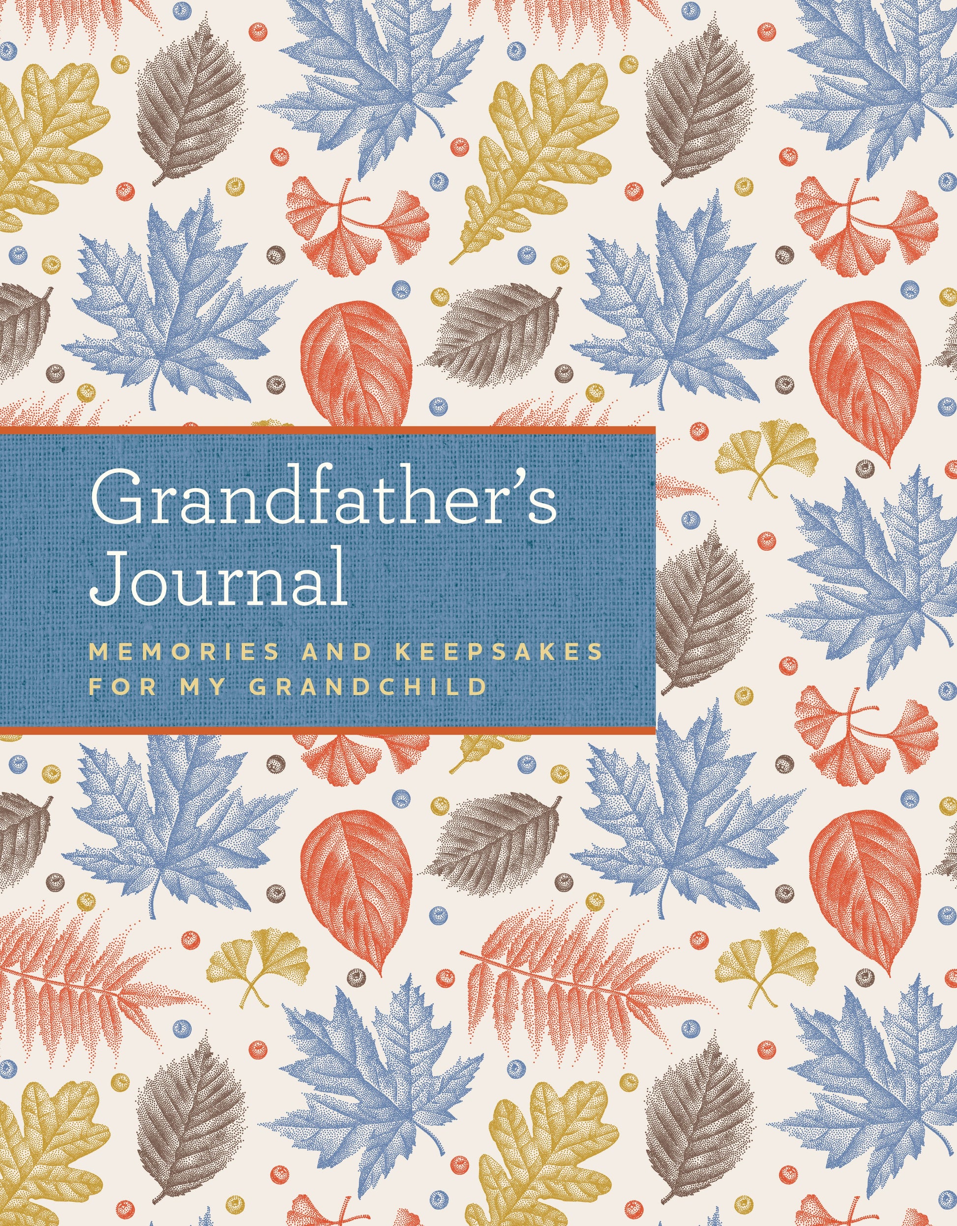 Grandfather's Journal Hardcover Book