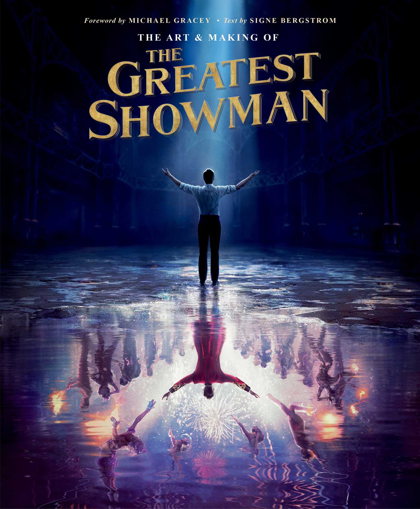 The Art and Making of The Greatest Showman Hardcover Book