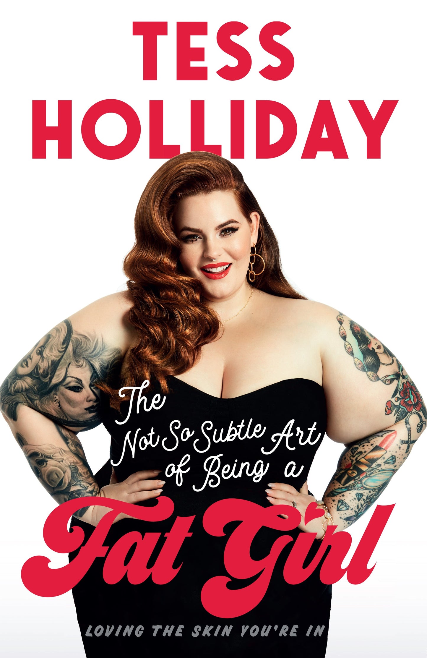 The Not So Subtle Art of Being a Fat Girl Hardcover Book