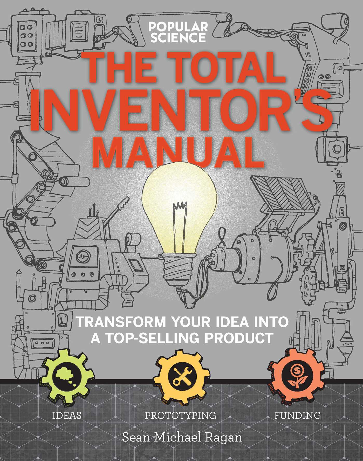 The Total Inventor's Manual Flexibound Book