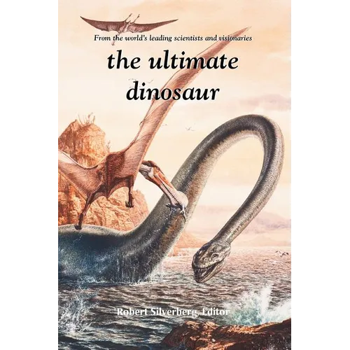 The Ultimate Dinosaur