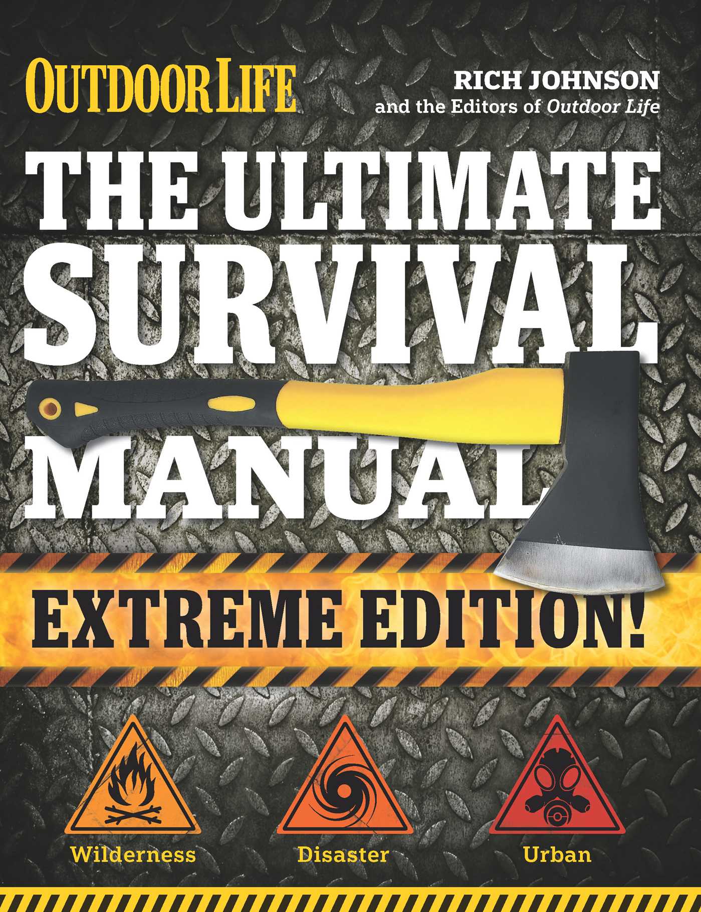 The Ultimate Survival Manual (Extreme Edition) Flexibound Book