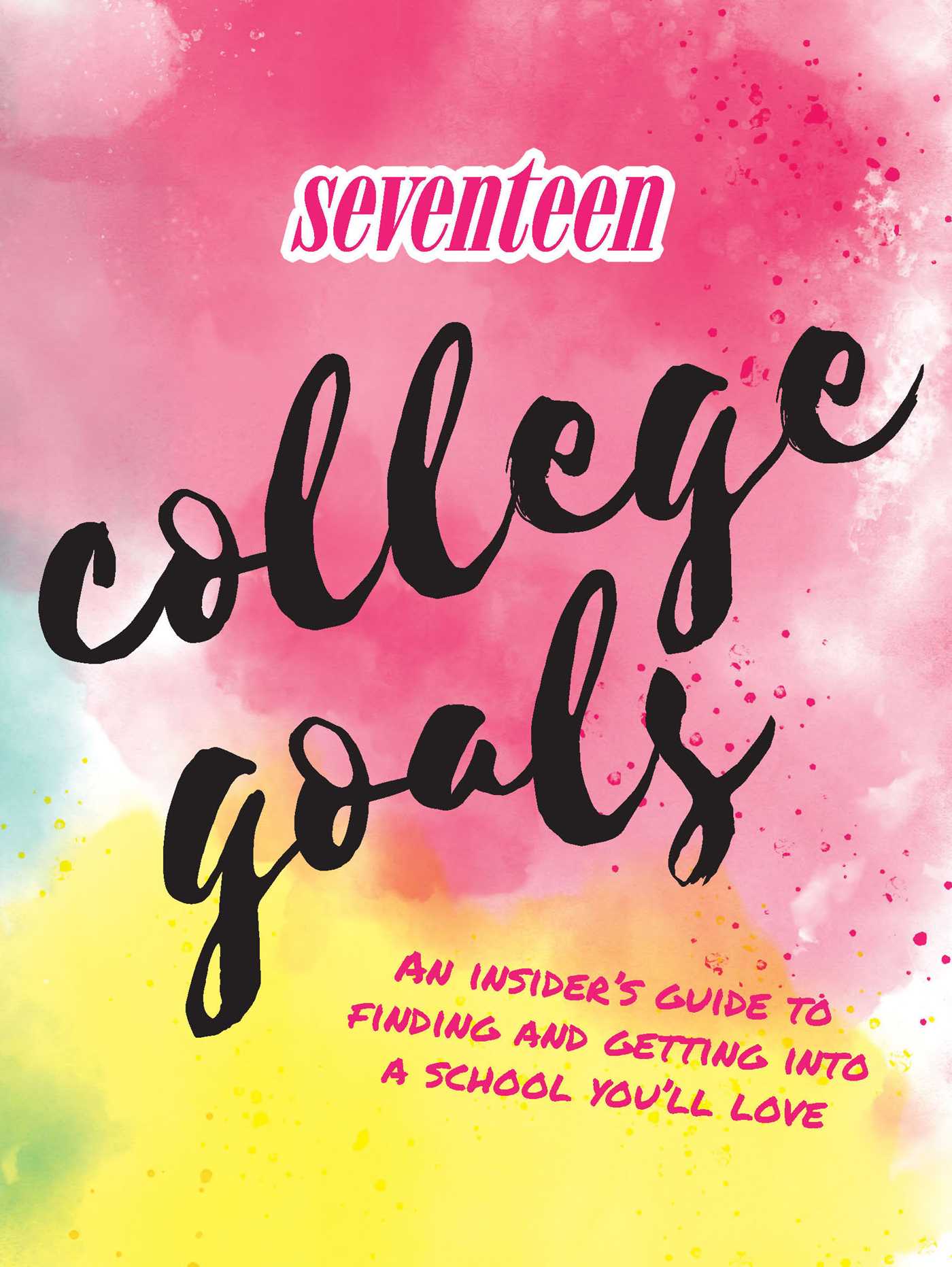 Seventeen: College Goals Softcover Book