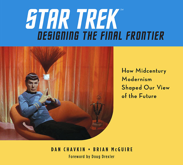 Star Trek: Designing the Final Frontier Hardcover Book