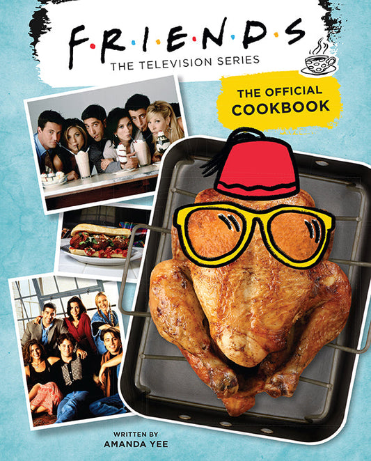 Friends: The Official Cookbook Hardcover Book
