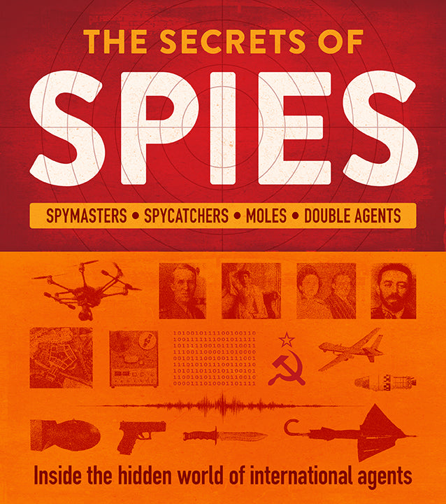 The Secrets of Spies Hardcover Book