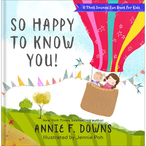 So Happy to Know You!