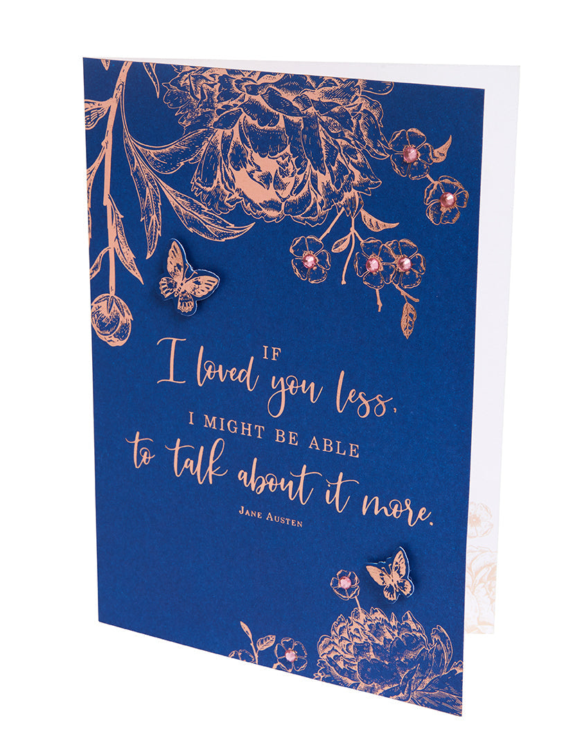 Jane Austen If I Loved You Less Embellished Card