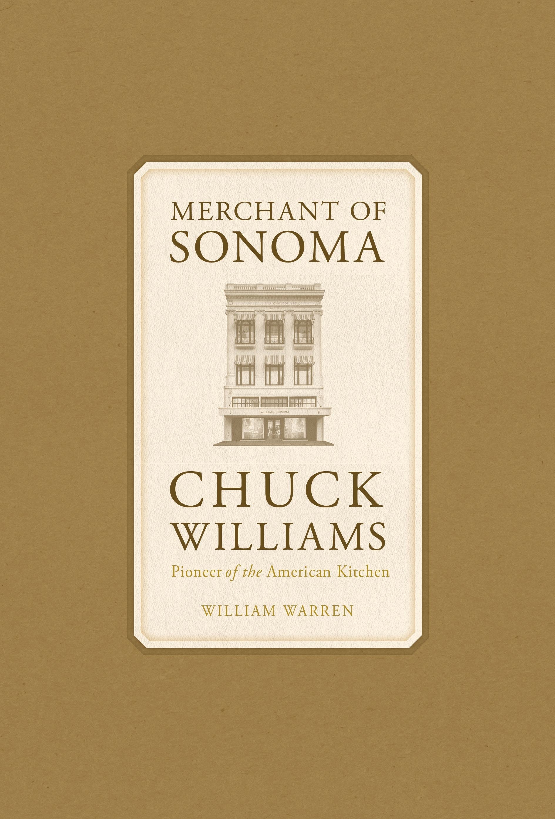 Merchant of Sonoma Hardcover Book