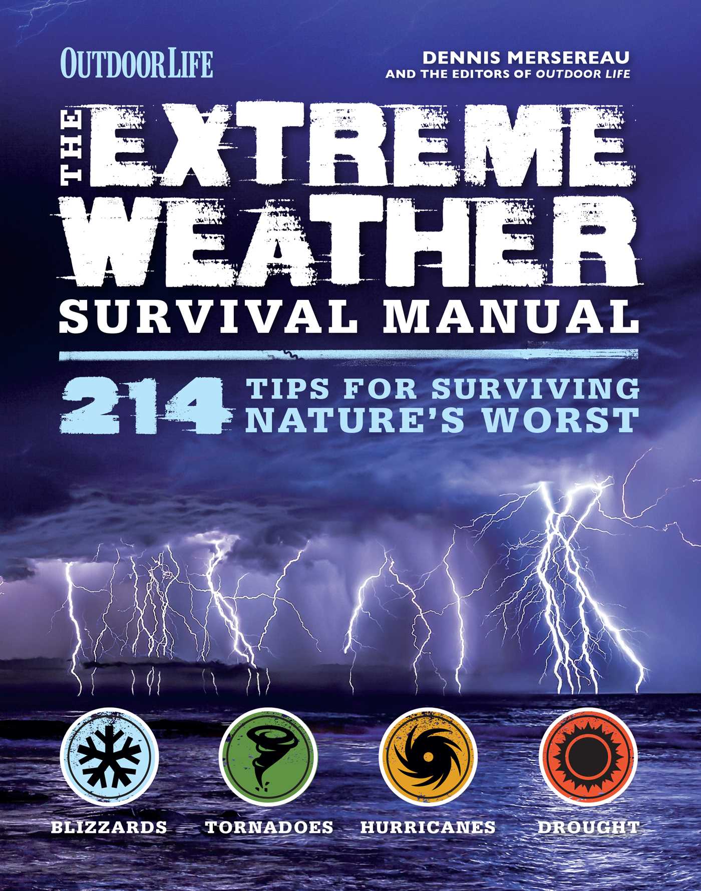 The Extreme Weather Survival Manual Softcover Book