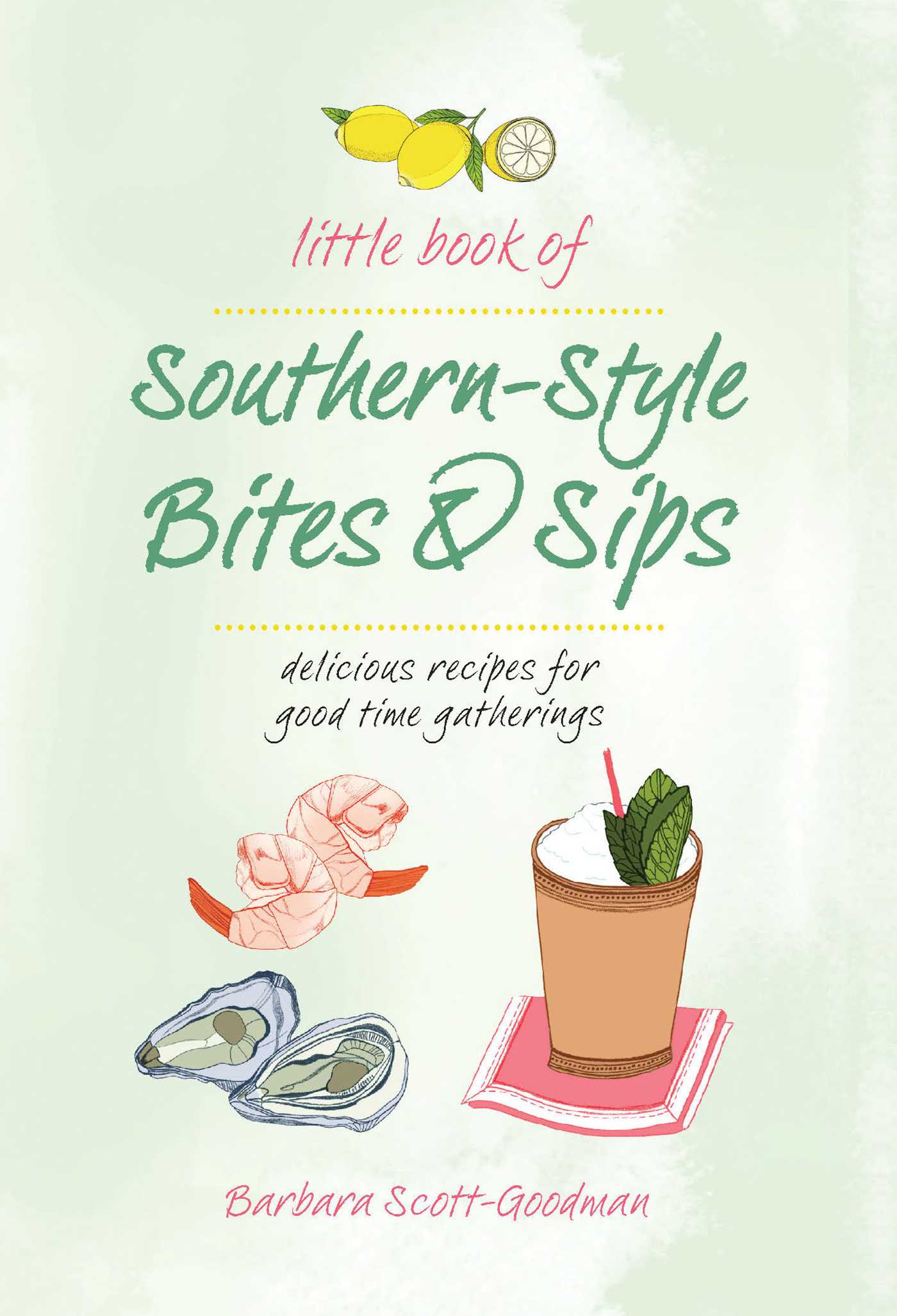 Little Book of Southern-Style Bites & Sips Hardcover Book