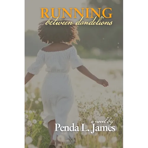 Running Between Dandelions