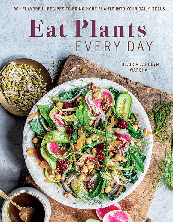 Eat Plants Every Day Hardcover Book