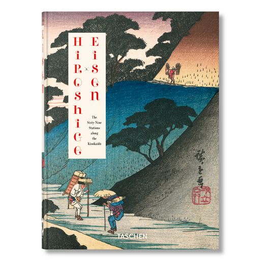 Hiroshige & Eisen. The Sixty-Nine Stations along the Kisokaido. 40th Ed. (German, French, English) Book