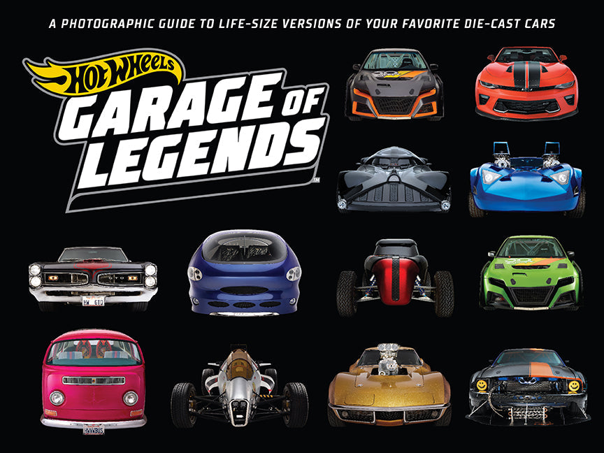 Hot Wheels: Garage of Legends Hardcover Book