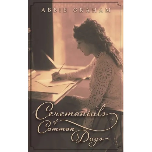 Ceremonials of Common Days