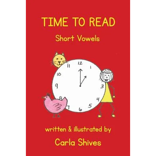 Time To Read: Short Vowels