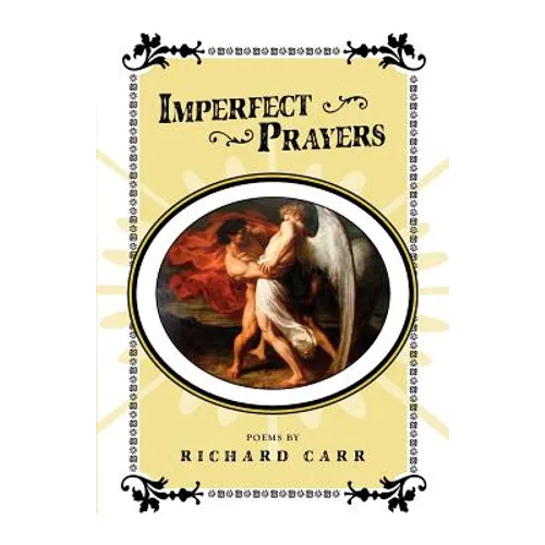 Imperfect Prayers