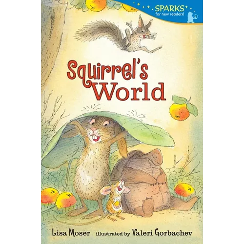 Squirrel's World: Candlewick Sparks