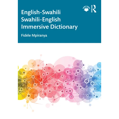English-Swahili Swahili-English Immersive Dictionary