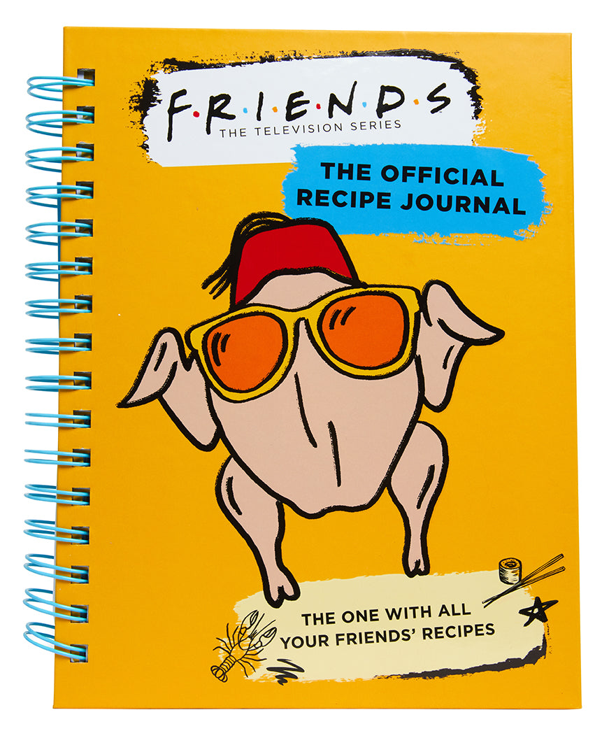 Friends: The Official Recipe Journal Hardcover Book