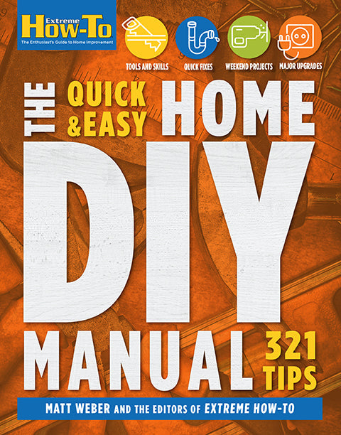 The Quick & Easy Home DIY Manual Softcover Book