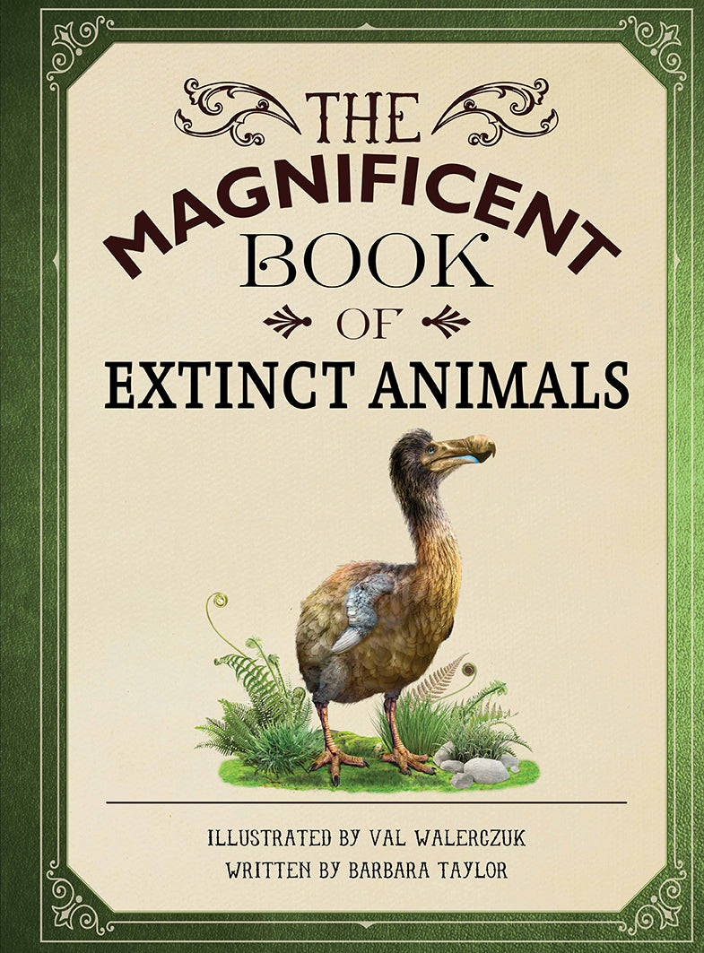 The Magnificent Book of Extinct Animals Hardcover Book