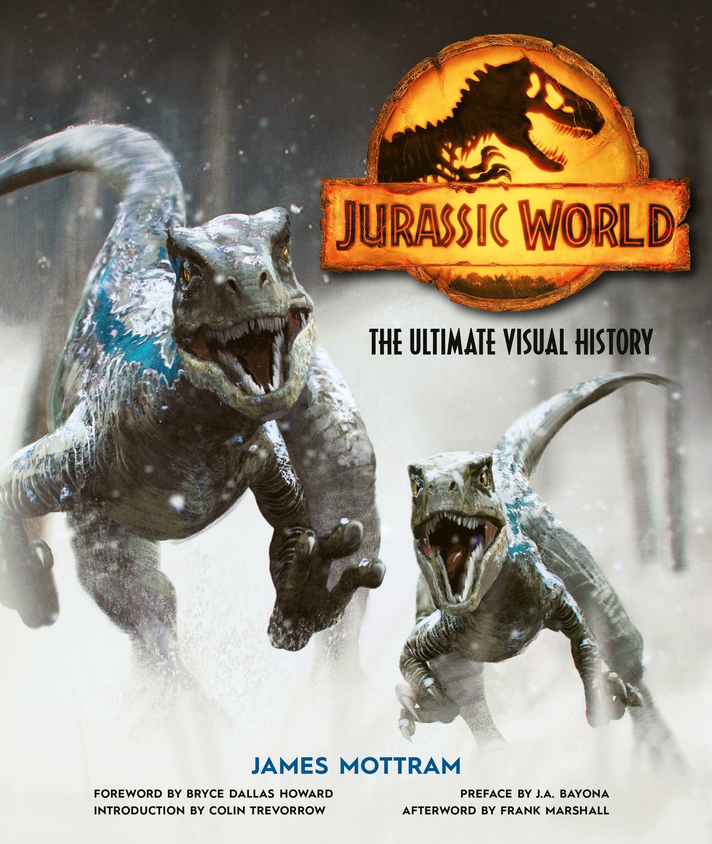 Jurassic World: The Ultimate Visual History Hardcover Book