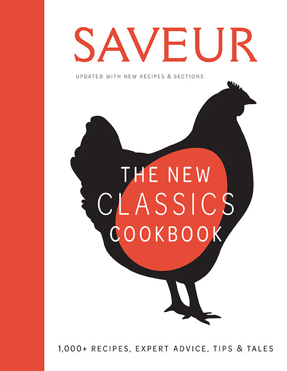 Saveur: The New Classics Cookbook Hardcover Book