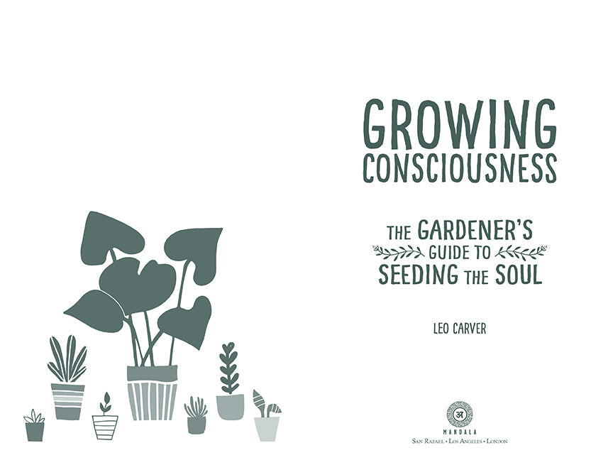 Growing Consciousness Hardcover Book