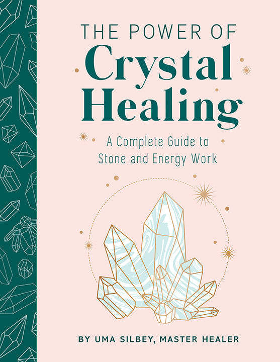 The Power of Crystal Healing Hardcover Book