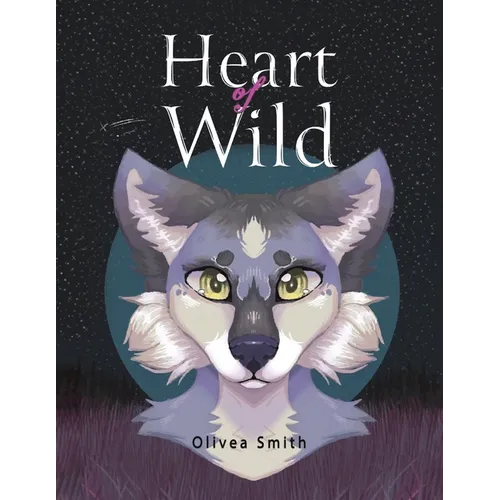 Heart of Wild