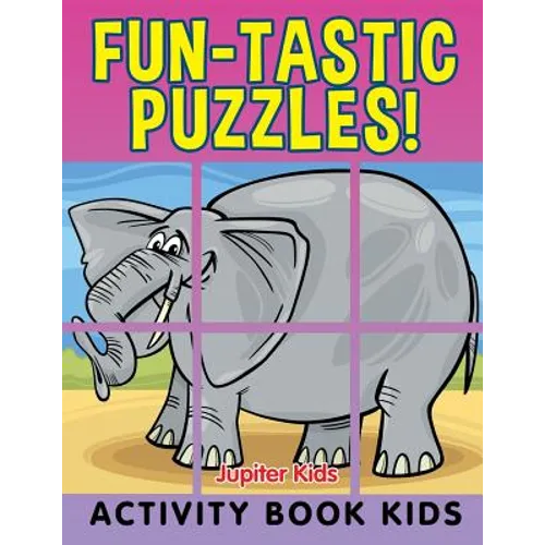 Fun-tastic Puzzles!: Activity Book Kids