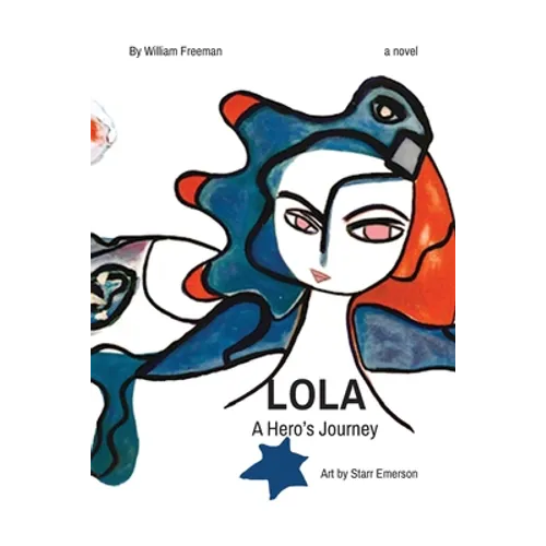 LOLA a hero's journey