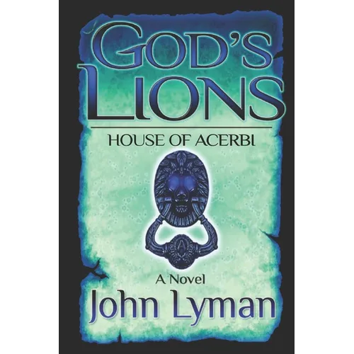 God's Lions: House of Acerbi