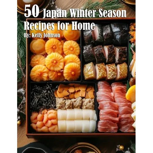 50 Japan Winter Season Recipes for Home