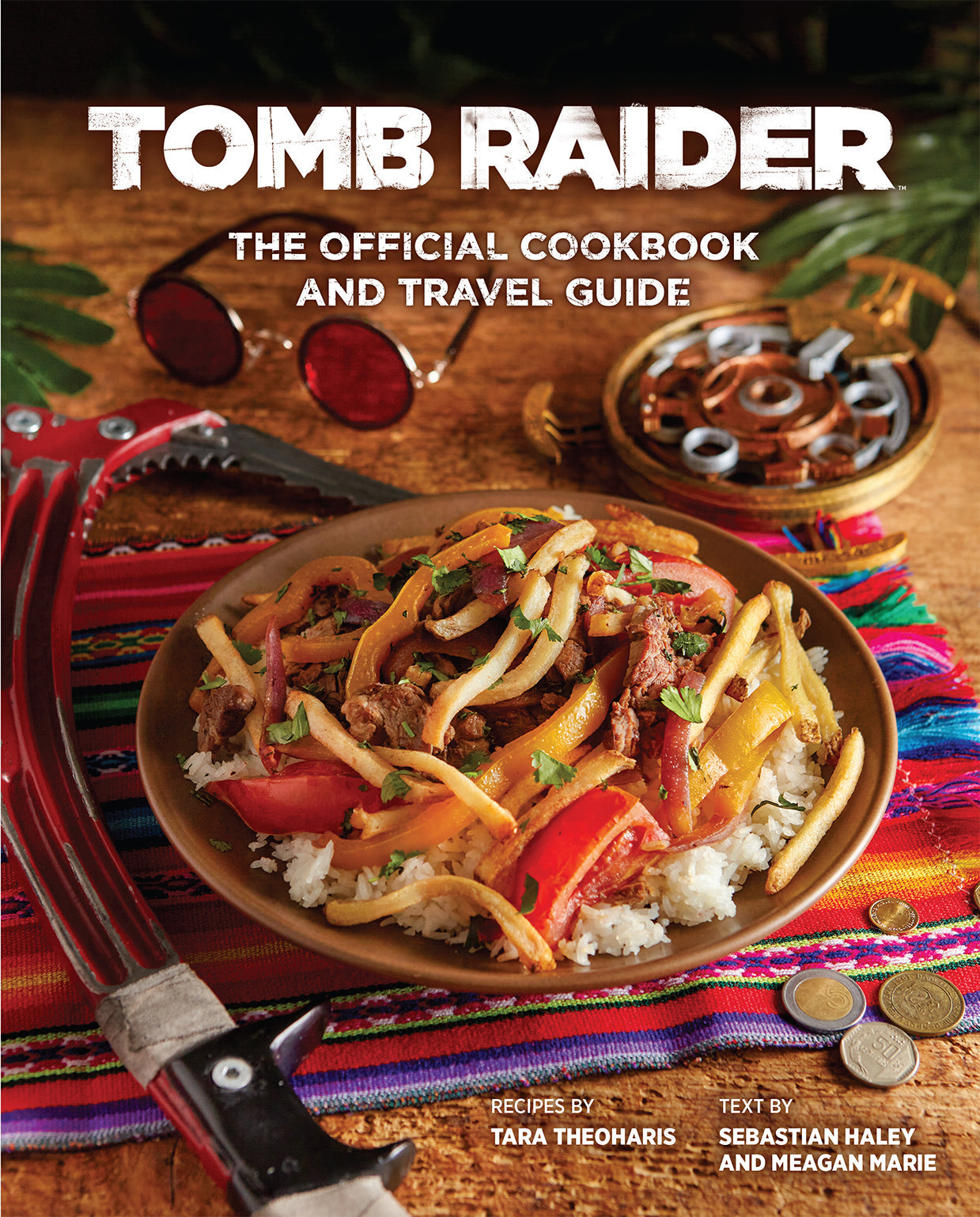 Tomb Raider: The Official Cookbook and Travel Guide Hardcover Book