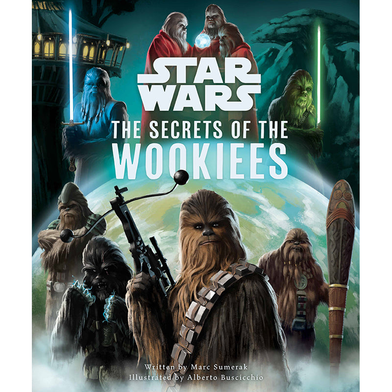 Star Wars: The Secrets of the Wookiees Hardcover Book