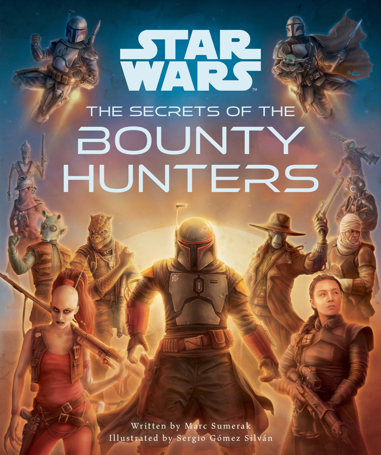Star Wars: The Secrets of the Bounty Hunters Hardcover Book