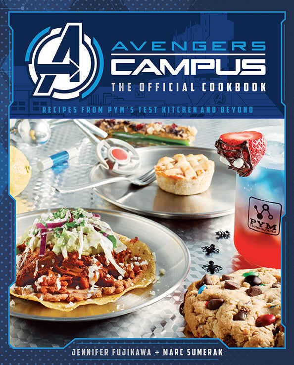 Avengers Campus: The Official Cookbook Hardcover Book
