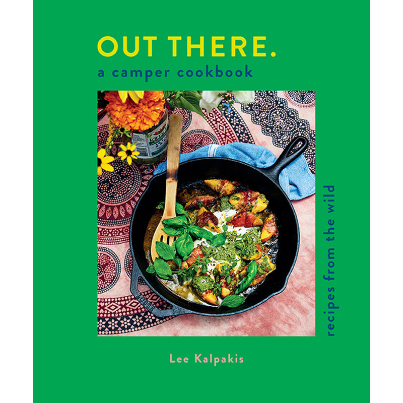 Out There: A Camper Cookbook Hardcover Book