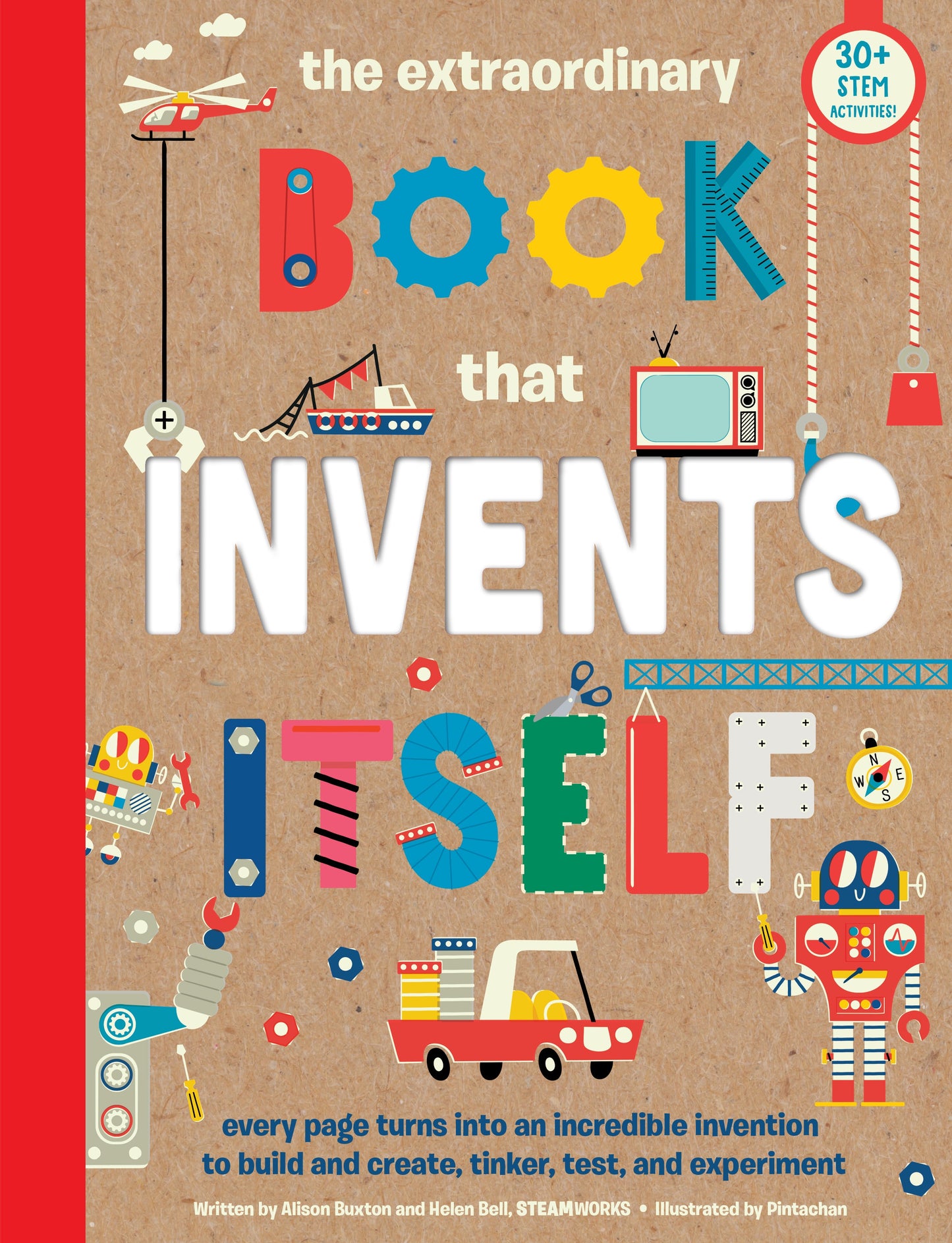 The Extraordinary Book That Invents Itself Flexibound Book