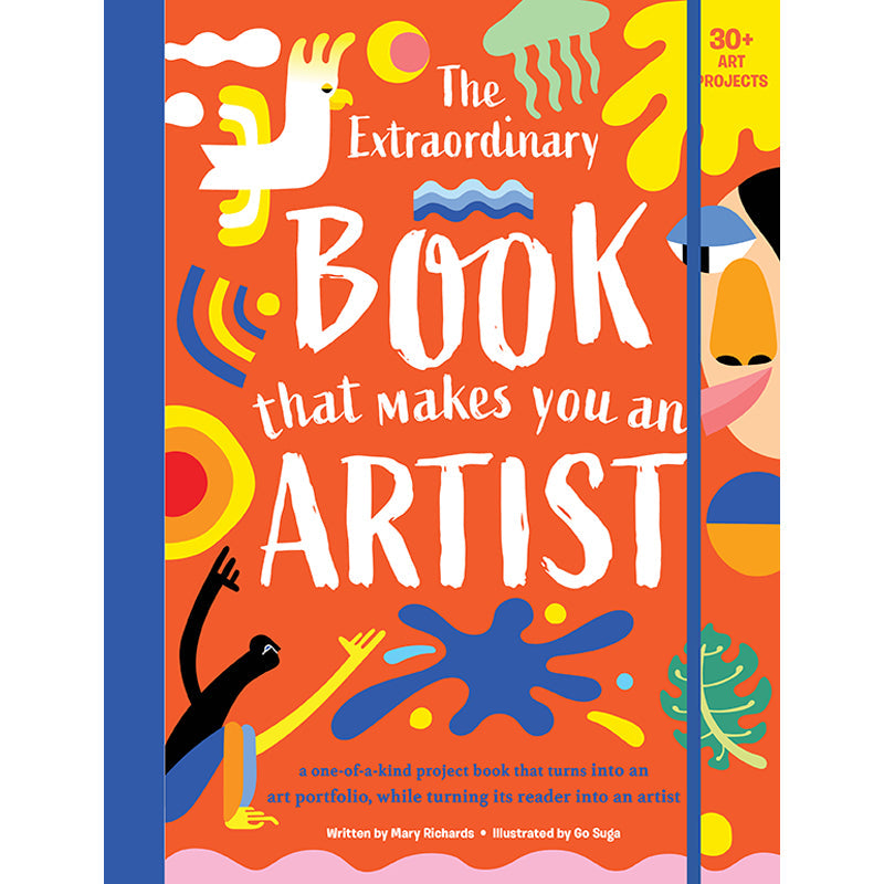 The Extraordinary Book That Makes You An Artist Flexibound Book