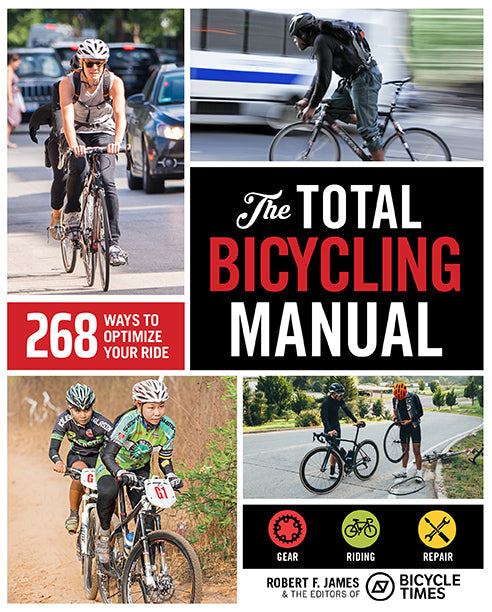 The Total Bicycling Manual Softcover Book